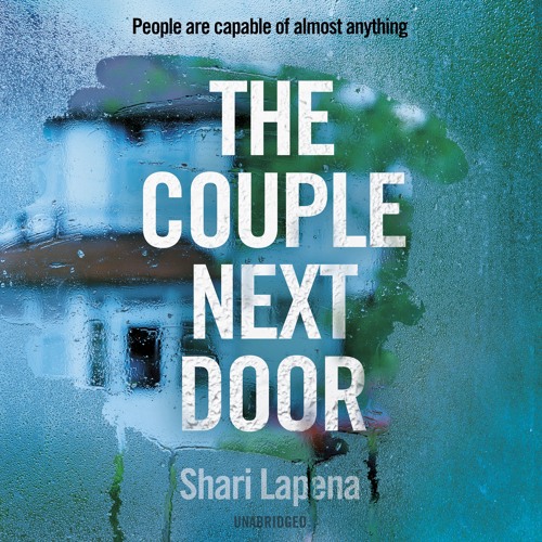 Shari Lapena - The Couple Next Door Audiobook  