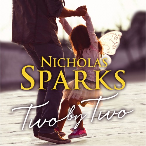 Nicholas Sparks - Two by Two Audiobook  