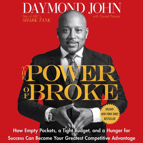 Daymond John - The Power of Broke Audiobook  