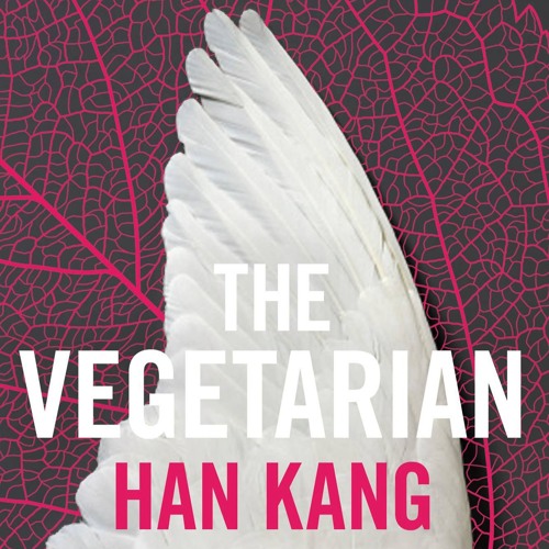 Han Kang - The Vegetarian Audiobook  