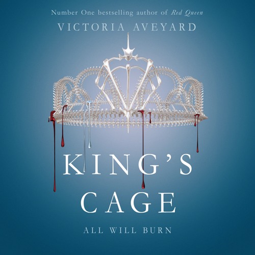 Victoria Aveyard - King'S Cage Audiobook  