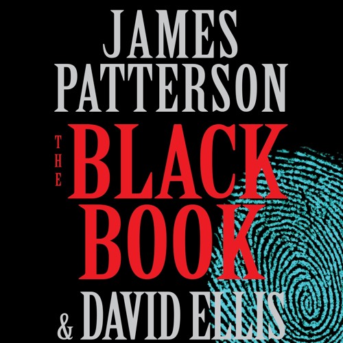 James Patterson, David Ellis - The Black Book Audiobook: A Must-Listen!