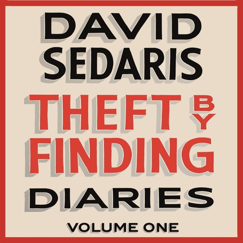 David Sedaris - Theft by Finding Audiobook  