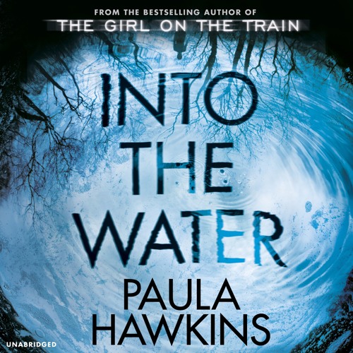 Paula Hawkins - Into the Water Audiobook  