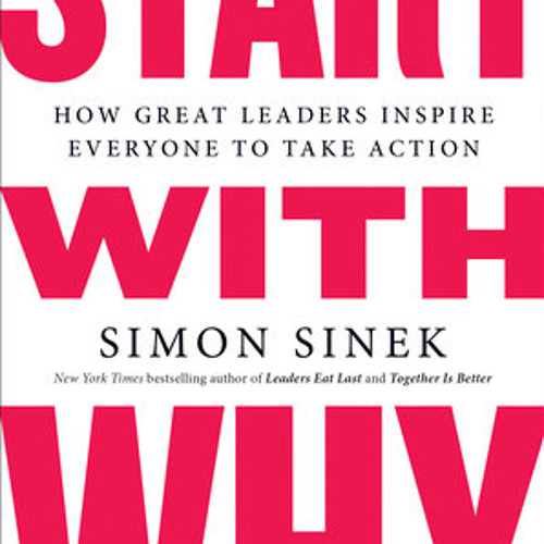 Simon Sinek - Start With Why Audiobook  