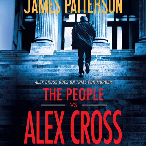 James Patterson - The People Vs. Alex Cross Audiobook  