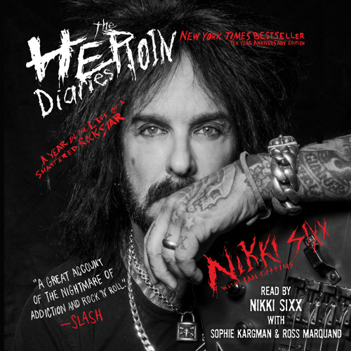 Nikki Sixx - The Heroin Diaries Audiobook  