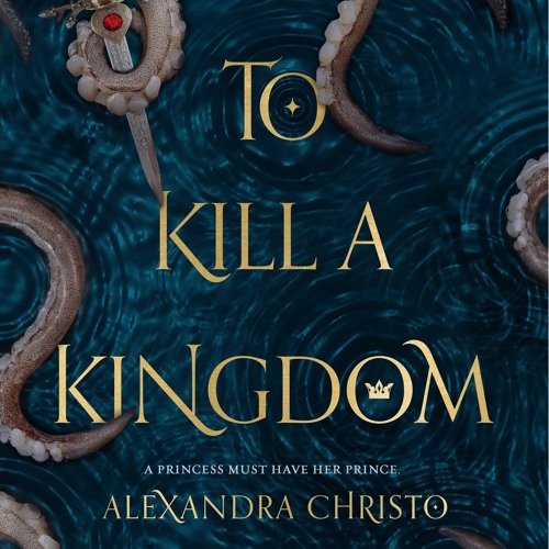 Alexandra Christo - To Kill a Kingdom Audiobook  