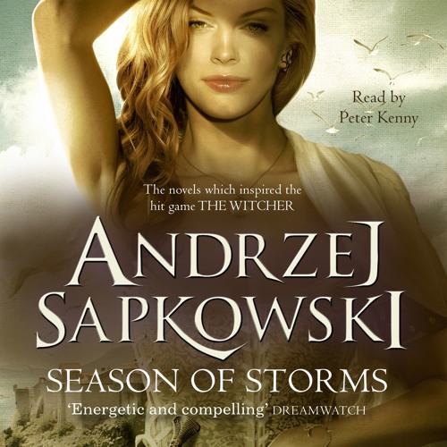 Andrzej Sapkowski - Season of Storms Audiobook  