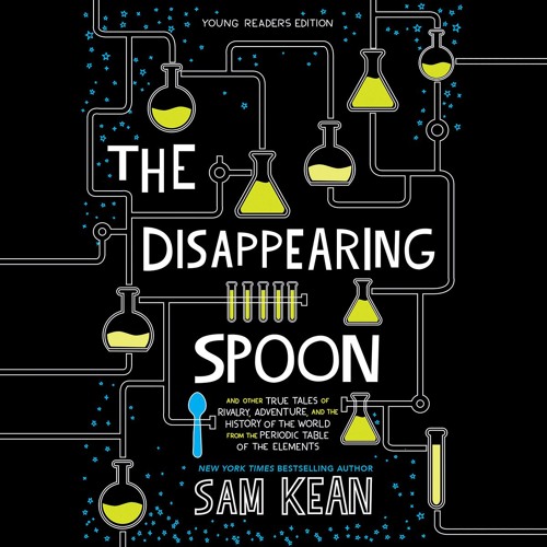 Sam Kean - The Disappearing Spoon Audiobook  