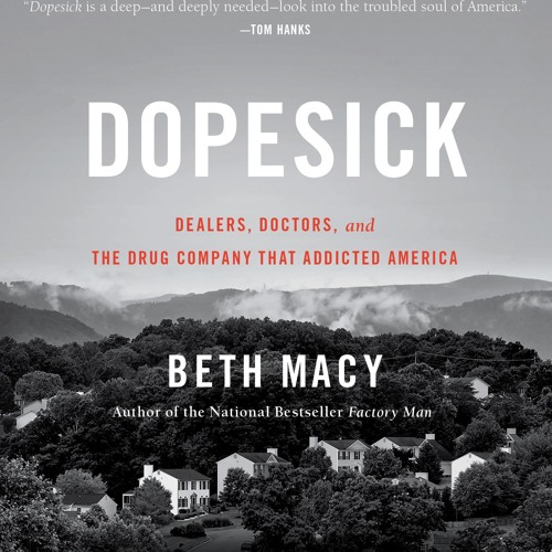 Beth Macy - Dopesick Audiobook  