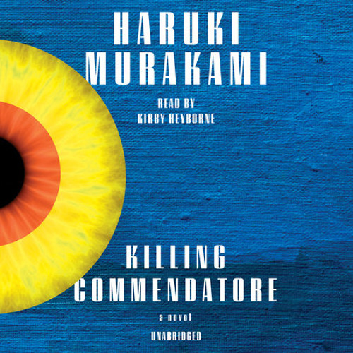 Haruki Murakami - Killing Commendatore Audiobook  