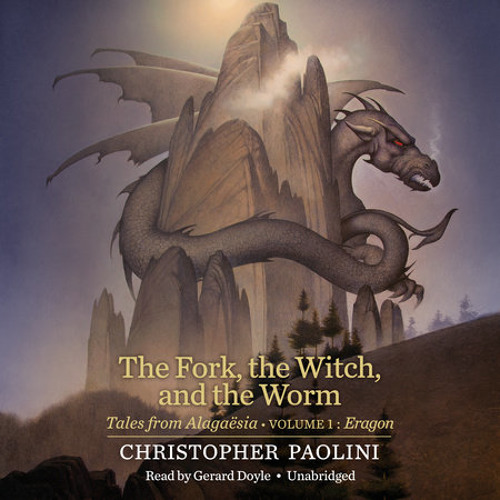 Christopher Paolini - The Fork, the Witch, And the Worm Audiobook  