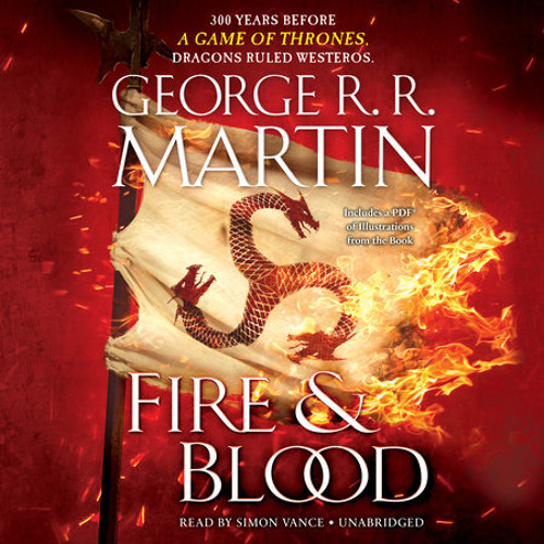 George R. R. Martin - Fire &Amp; Blood Audiobook  