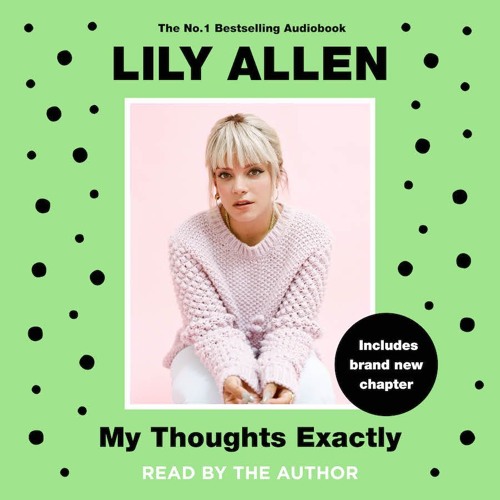 Lily Allen - My Thoughts Exactly Audiobook  