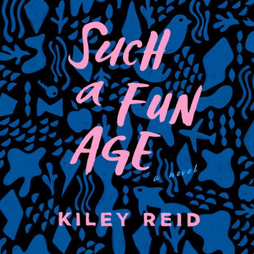 Kiley Reid - Such a Fun Age Audiobook  