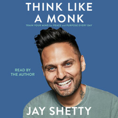 Jay Shetty - Think Like a Monk Audiobook  