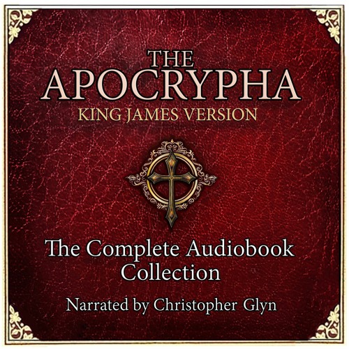 Apocrypha, King James Version Audiobook  