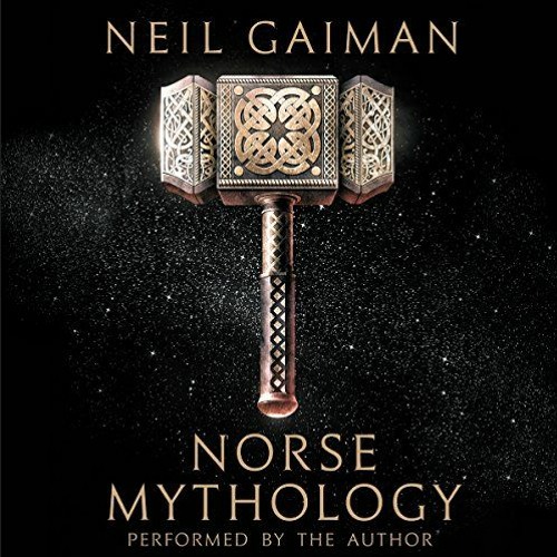 Neil Gaiman - Norse Mythology Audiobook  