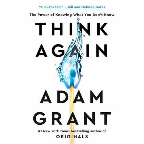 Adam Grant - Think Again Audiobook  