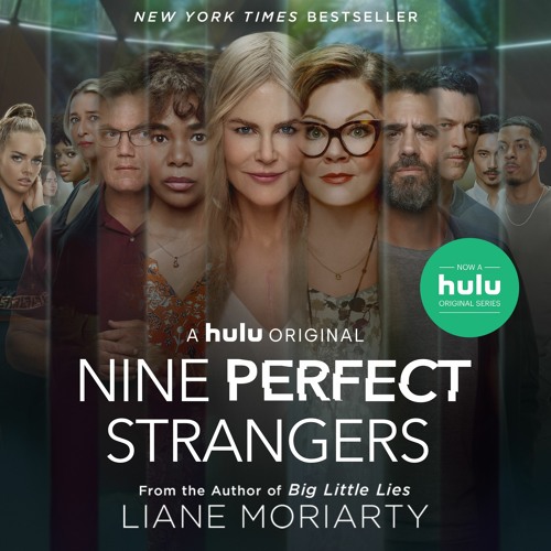 Liane Moriarty - Nine Perfect Strangers Audiobook  