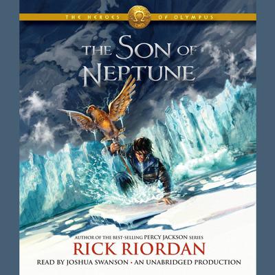 The Son of Neptune Audiobook - Rick Riordan (Heroes of Olympus, Book 2)  