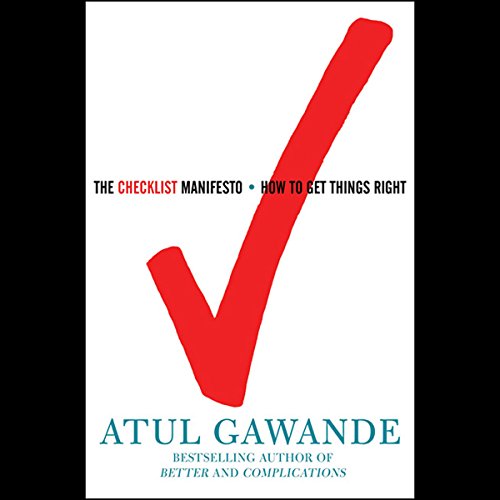 Atul Gawande - The Checklist Manifesto Audiobook