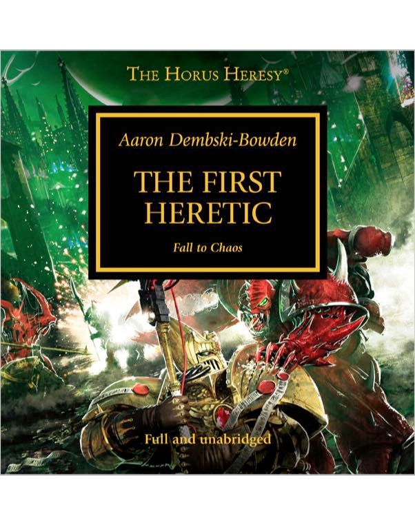 Warhammer 40K - The First Heretic Audiobook  