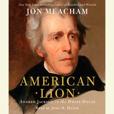 Jon Meacham - American Lion Audiobook  