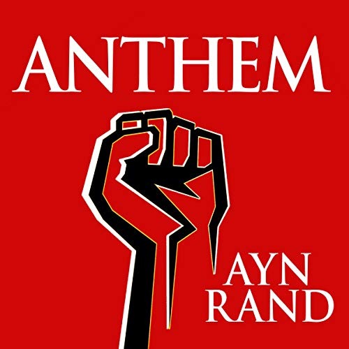 Ayn Rand – Anthem Audiobook