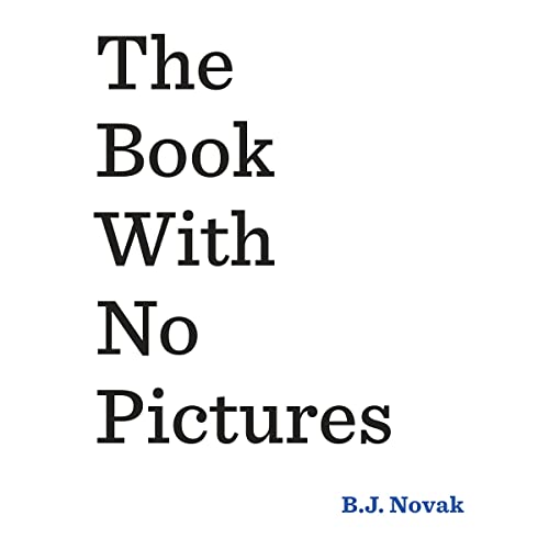 B. J. Novak – The Book With No Pictures Audiobook