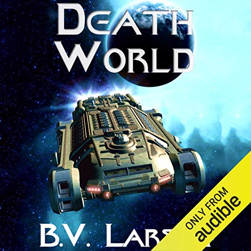 B. V. Larson – Death World Audiobook