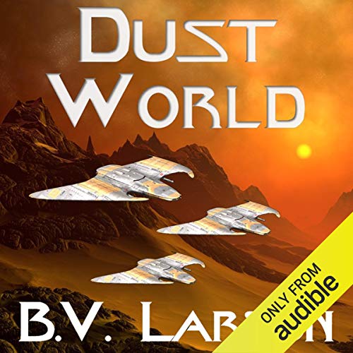 B. V. Larson – Dust World Audiobook