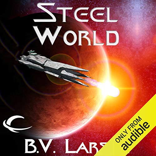 B. V. Larson – Steel World Audiobook