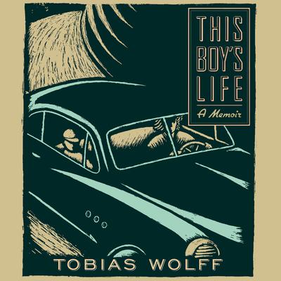 Tobias Wolff - This Boy'S Life Audiobook  