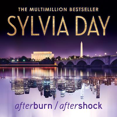 Sylvia Day - Afterburn & Aftershock Audiobook  