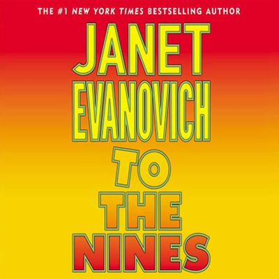 Janet Evanovich - To the Nines Audiobook  