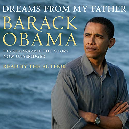 Barack Obama – Dreams from My Father Audiobook