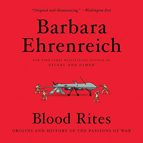 Barbara Ehrenreich - Blood Rites Audiobook