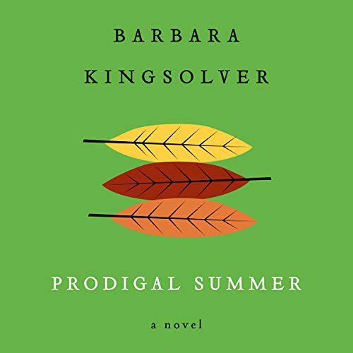 Barbara Kingsolver – Prodigal Summer Audiobook