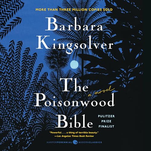 Barbara Kingsolver – The Poisonwood Bible Audiobook