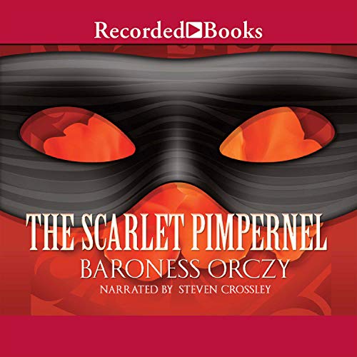 Baroness Orczy – The Scarlet Pimpernel Audiobook