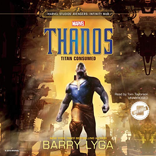 Barry Lyga – Marvel’S Avengers: Infinity War: Thanos Audiobook