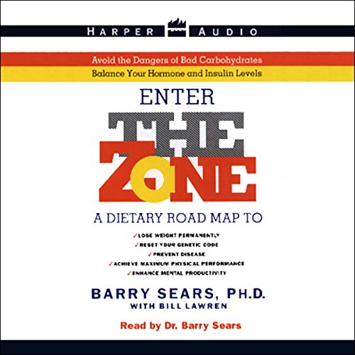 Barry Sears – Enter The Zone Audiobook