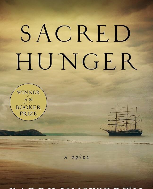Barry Unsworth - Sacred Hunger Audiobook