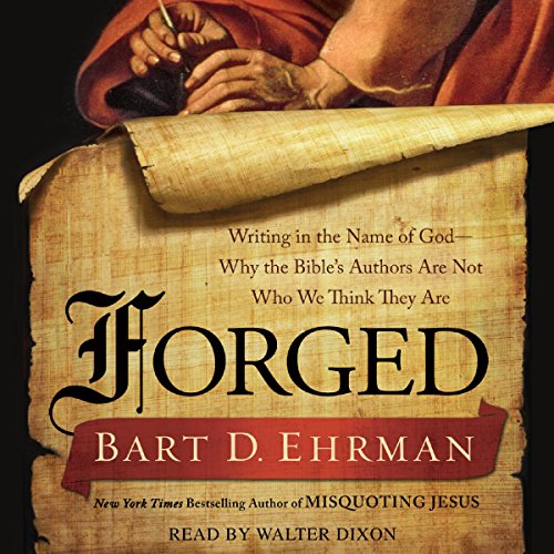 Bart D. Ehrman – Forged Audiobook