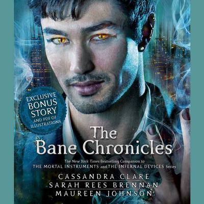 Cassandra Clare - The Bane Chronicles Audiobook  