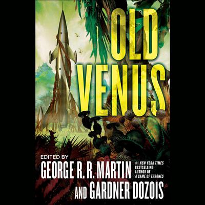 George R. R. Martin - Old Venus Audiobook  