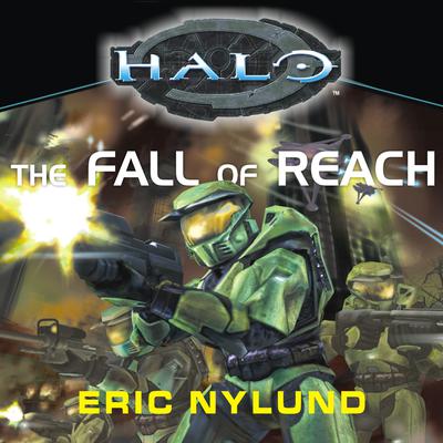 Eric Nylund - Halo - The Fall of Reach Audiobook  