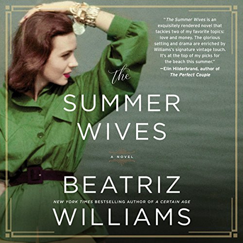 Beatriz Williams – The Summer Wives Audiobook